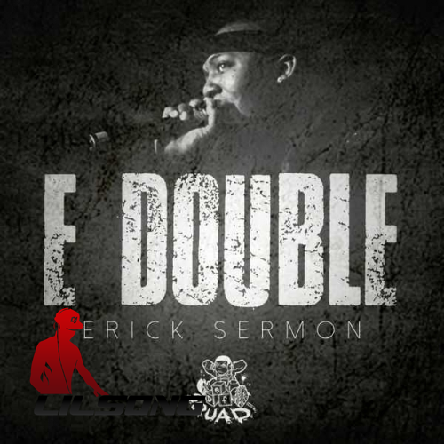 Erick Sermon - E Double